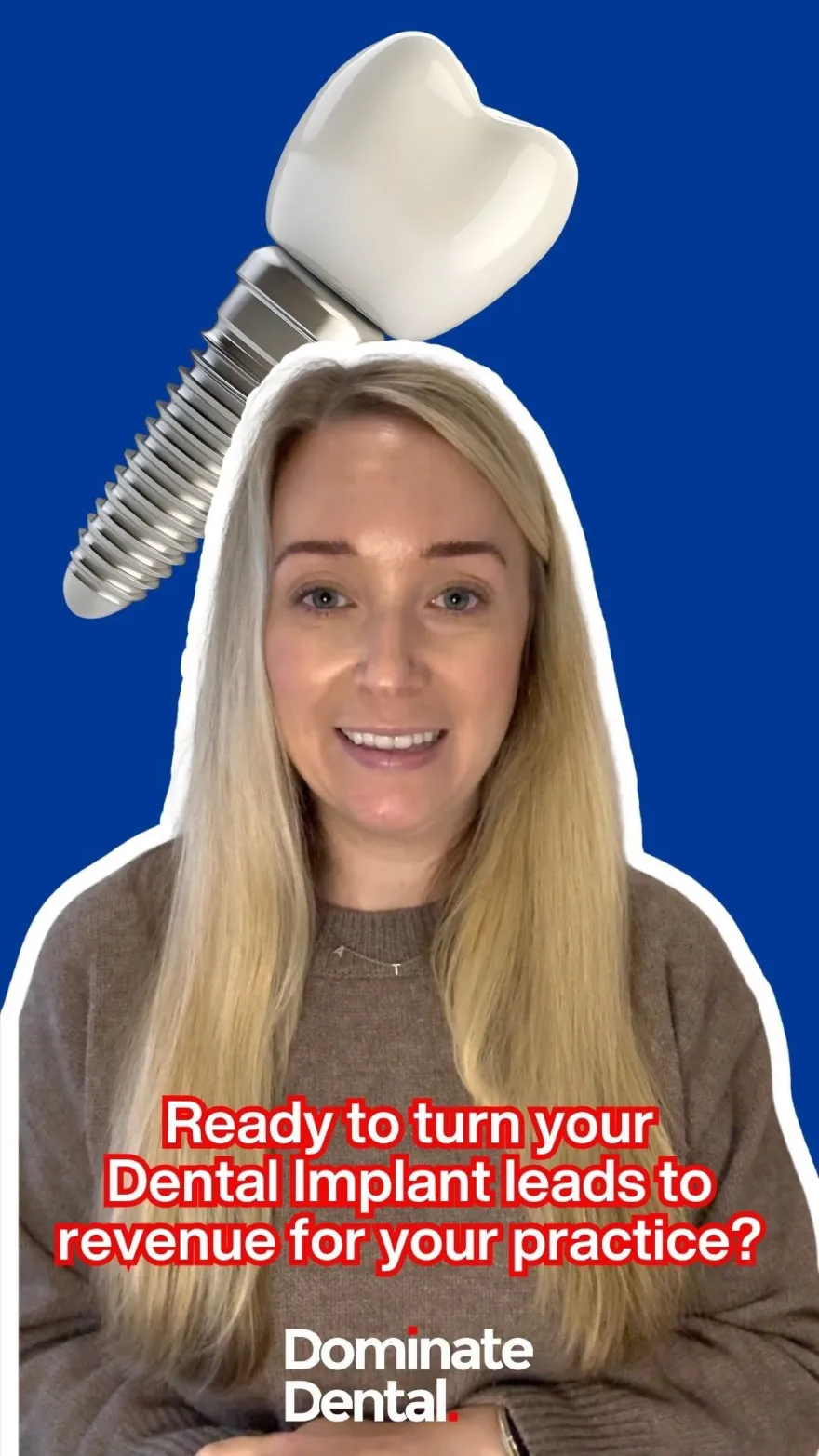 Dominate Dental implant scaling system campaign creative